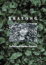 Kratong - The Bees Of Psychic Province